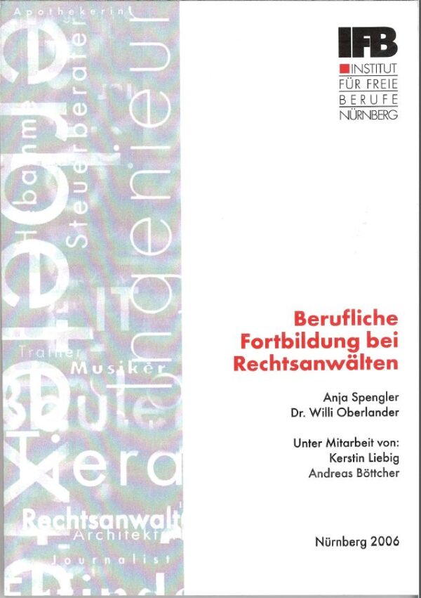 KS Nr.10: Berufliche Fortbildung bei Rechtsanwälten (2006)