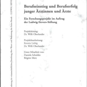 Berufseinstieg und Berufserfolg junger Ärztinnen und Ärzte (2008)