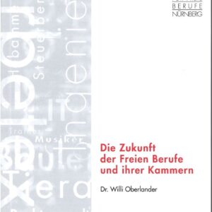 KS Nr.08: Die Zukunft der Freien Berufe und Ihrer Kammern (2005)