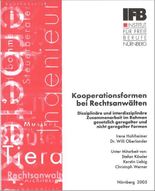Band 27: Kooperationsformen bei Rechtsanwälten (2005)