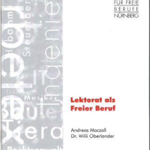 KS Nr.11: Lektorat als Freier Beruf (2. ergänzte Auflage 2011)