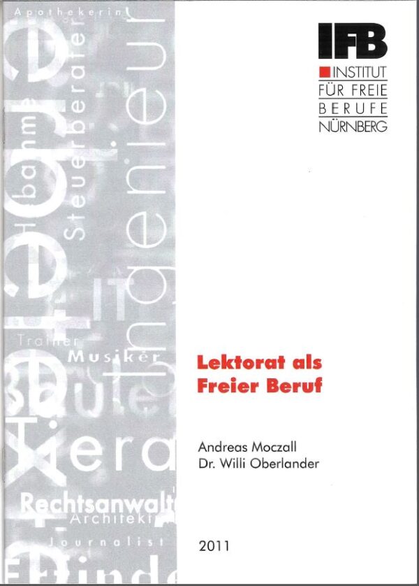 KS Nr.11: Lektorat als Freier Beruf (2. ergänzte Auflage 2011)