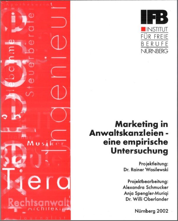 Band 25: Marketing in Anwaltskanzleien (2002)