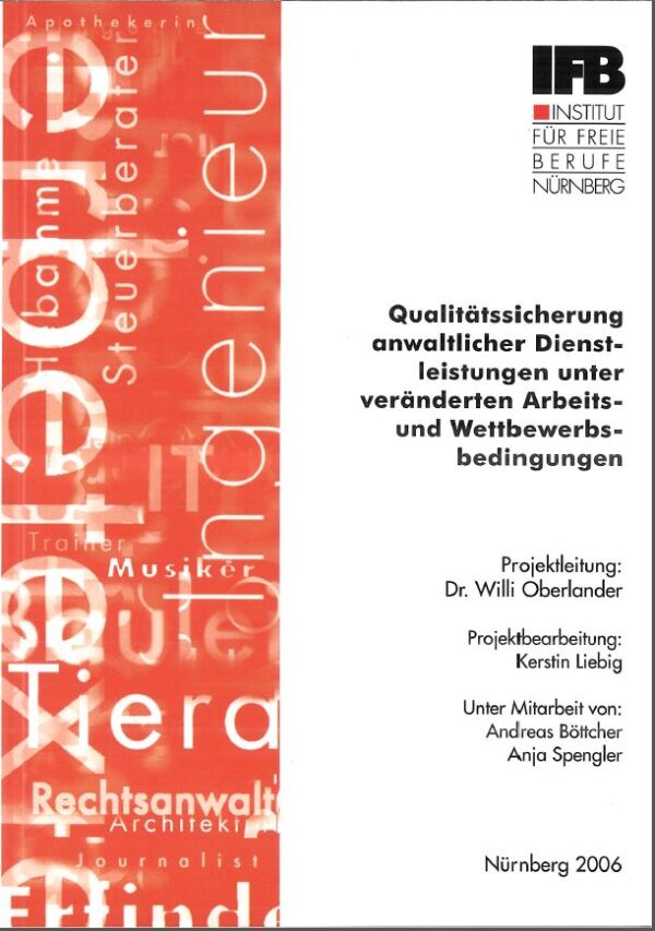 Band 29: Qualitätssicherung anwaltlicher Dienstleistungen (2006)